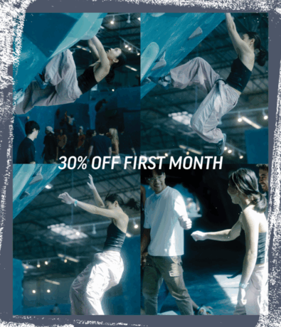 Four photos show a woman bouldering indoors. She climbs blue holds on a climbing wall, watched by others. Text in the center reads 30% OFF FIRST MONTH. The image has a blue border with a rough painted texture.