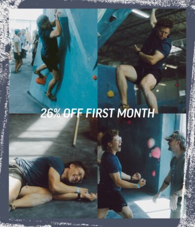 A collage of four photos showing a man bouldering at an indoor climbing gym, celebrating, and interacting with others. Text across the center reads: 26% OFF FIRST MONTH.