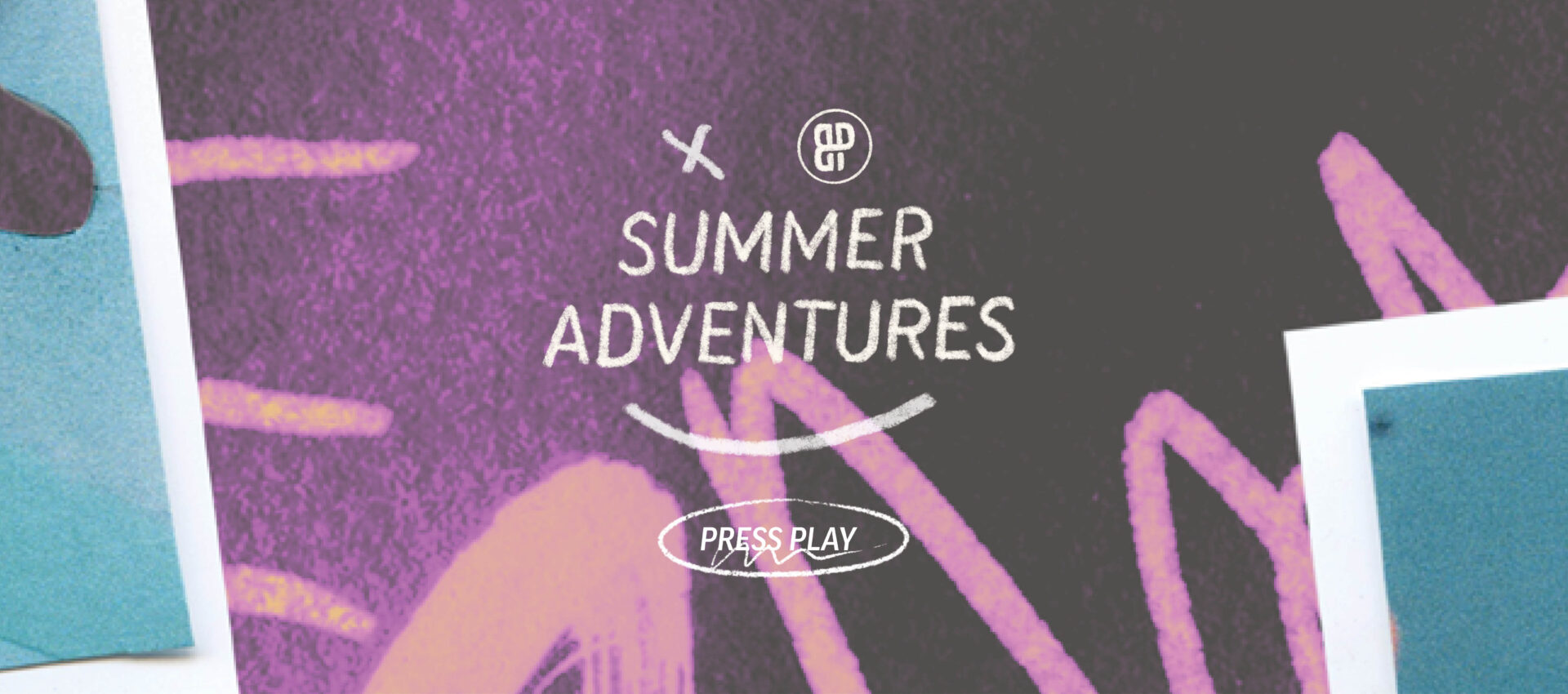 Summer Adventures overlayed over a graphic. Press play to learn more.