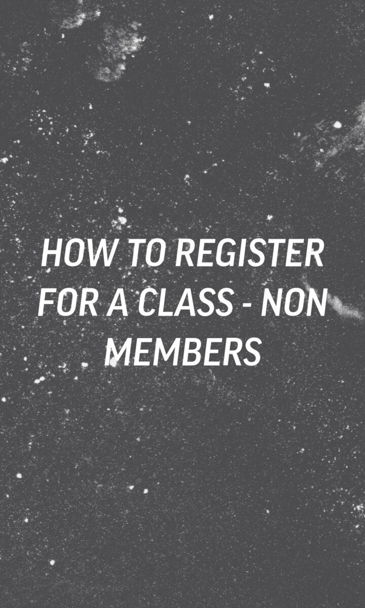 White text on a dark, starry background reads: HOW TO REGISTER FOR A CLASS - NON MEMBERS at Bouldering Project, including yoga classes and fitness classes.